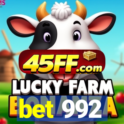 bet 992